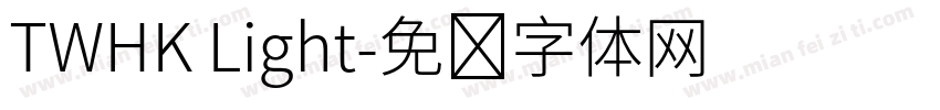 TWHK Light字体转换